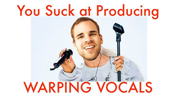 Warping Vocals & Turning Them Into Instruments | You Suck at Producing #58