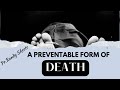 A preventable form of Death | Randy Skeete