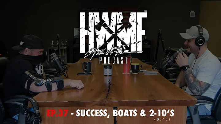 #37 - SUCCESS, BOATS & 2-10's | HWMF Podcast