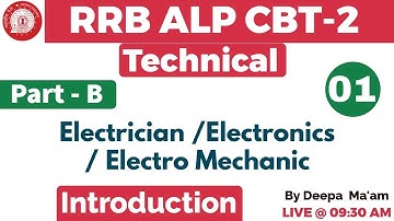 Class 01| Syllabus Intro/परिचय |#RRB ALP CBT-2 Technical | Electrician/Electronics | By Deepa Ma