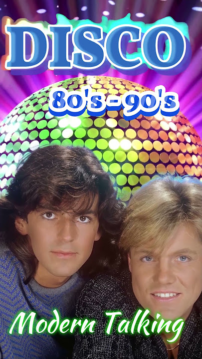 Modern Talking - You're My Heart, You're My Soul || Best of 80s and 90s Nonstop Disco Hits