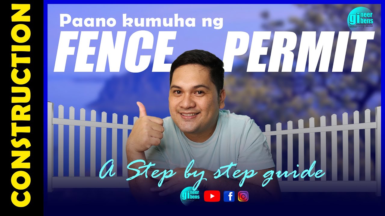 STEP BY STEP GUIDE SA PAGKUHA NG FENCE PERMIT gineerbens YouTube