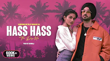 Hass Hass (The Desi Mix) | DJ Nick Dhillon | Diljit Dosanjh | SIA | Latest Punjabi Songs 2023