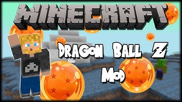 Minecraft Mod : Dragon Ball Z (1.5.2)