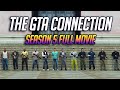 The gta connection  season 5  full movie all parts