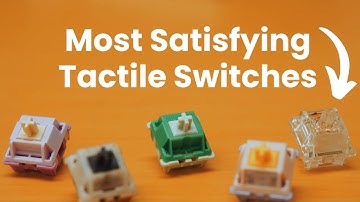 Top Tactile Switches of 2025 🔥 | Best Picks for Typing & Gaming Keyboards