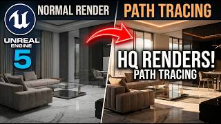 Render Ultra Realistic HQ Images with Path Tracing in Unreal Engine 5.