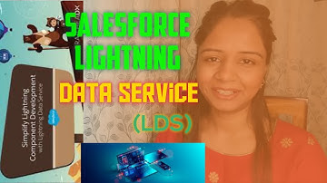 Lightning Data Service In Salesforce | LDS | kanika Chauhan