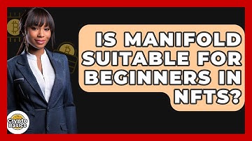 Is Manifold Suitable For Beginners In NFTs? - CryptoBasics360.com