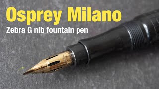 Osprey Milano with Zebra G Nib (fountain pen review) screenshot 5