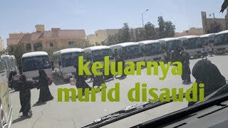 Suasanya Keluarnya Murid Di Saudi Arabia