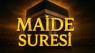🕌 Mâide Suresi – Allah’ın Emirlerine Bağlılık ve Sözleşmeye Sadakat