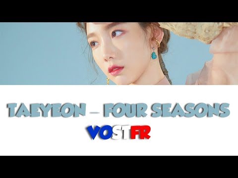 [VOSTFR/ROM/HAN] TAEYEON (태연) 'FOUR SEASONS (사계)'