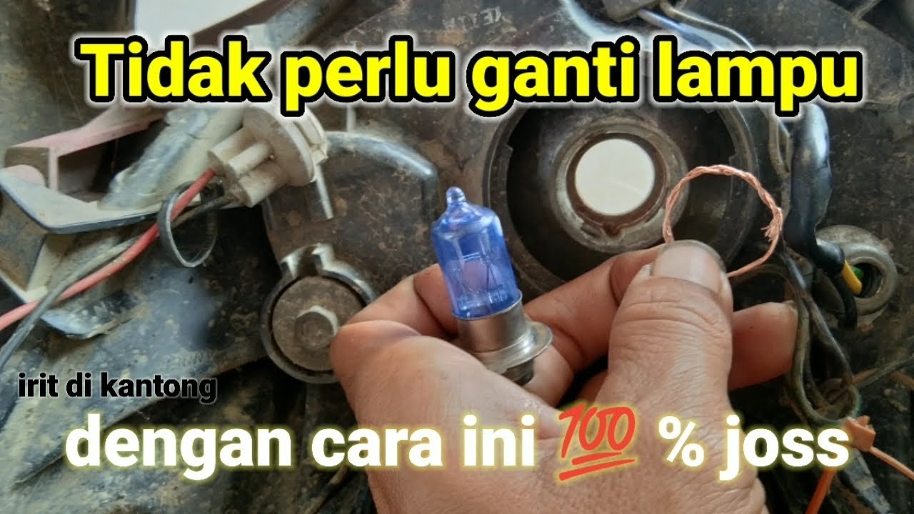 Cara mengatasi lampu motor kurang terang