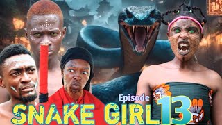 SNAKE GIRL  EPISODE [ 13 ]