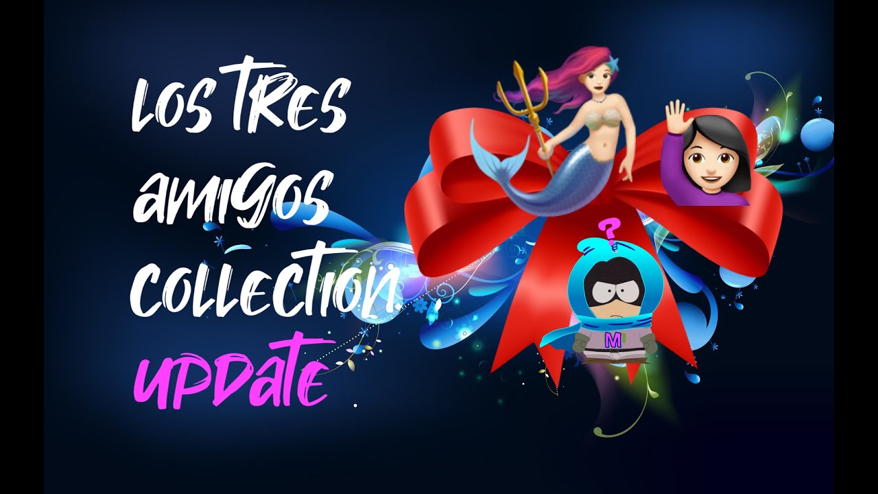 LOS TRES AMIGOS An Update On An UNBOXING Like No Other YouTube LOS TRES AMIGOS An Update On An UNBOXING Like No Other YouTube