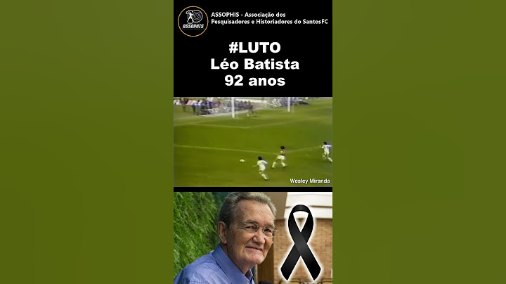 Morre Léo Batista, 92 anos