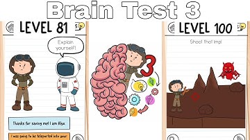 Brain Test 3: Tricky Quests 81-100