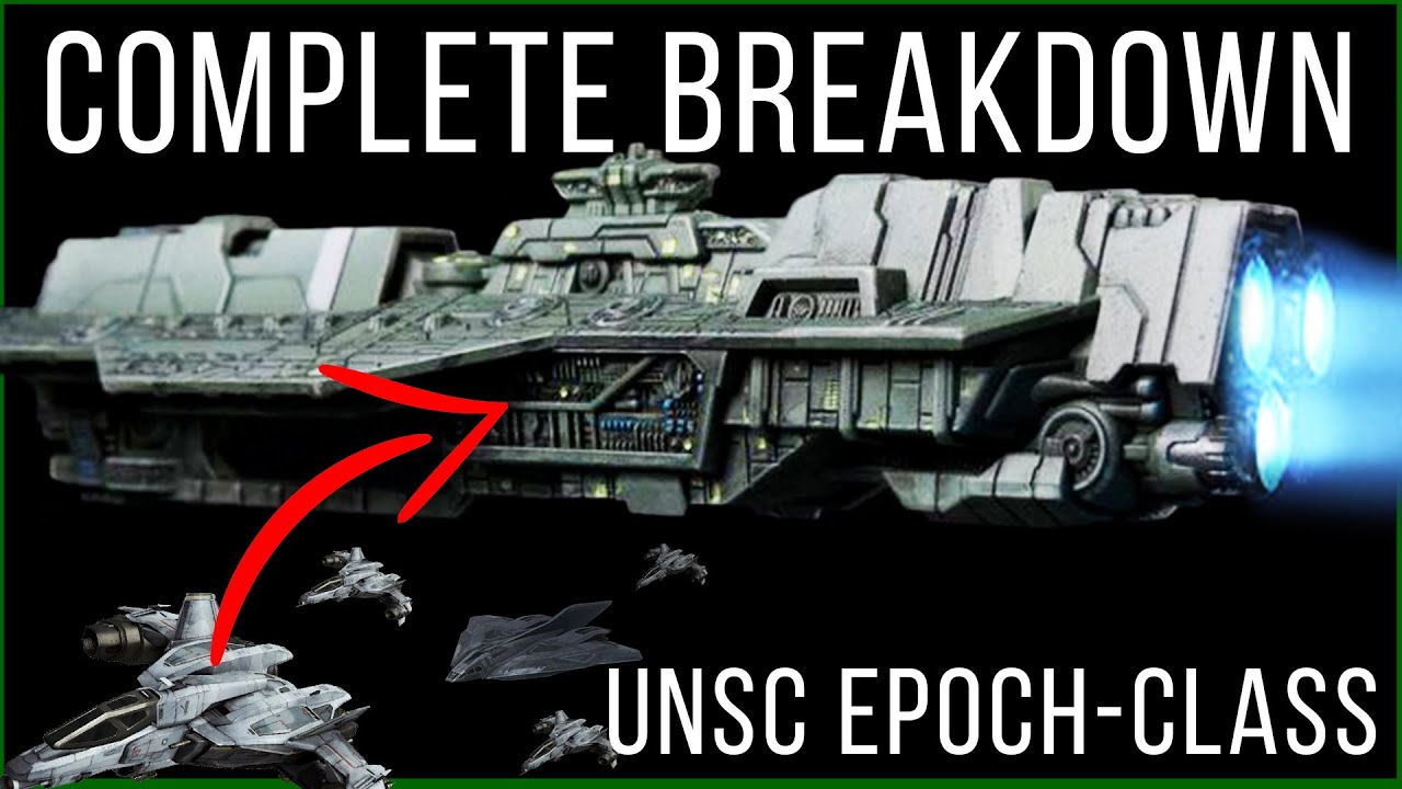 Epoch class Heavy Carrier COMPLETE Breakdown Halo UNSC Ships Explained Epoch class Heavy Carrier COMPLETE Breakdown Halo UNSC Ships Explained