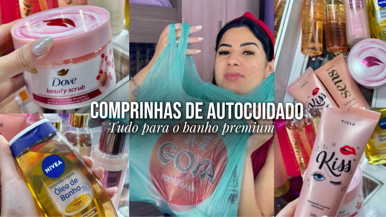 COMPRINHAS DE AUTOCUIDADO 🛍️ banho premium • spa day • bom e barato ✨