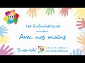 AVEC NOS MAINS Les Enfantastiques mp3