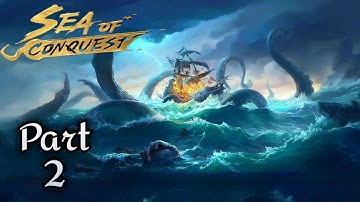 ⚓ Sea of Conquest: Pirate War Walkthrough Part 2 | Mobile Gameplay (Android/iOS)