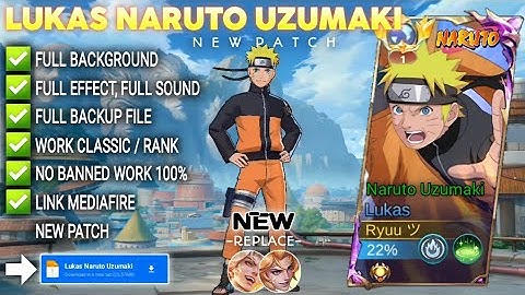 Script Skin Lukas Naruto - Naruto Uzumaki No Password | Full Effect Voice | Patch Terbaru
