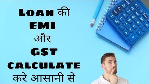 Best Home EMI Calculator And GST Calculator App.