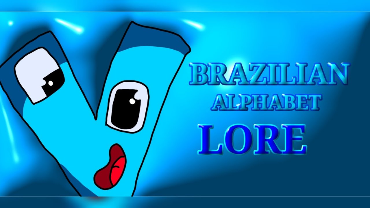 Brazilan Alphabet Lore｜TikTok Search