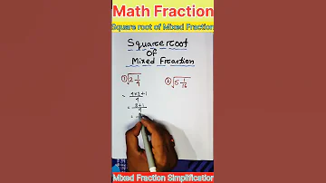 Square Root Of Mixed Fraction I Mixed Fraction Shorts Youtube Maths Youtubeshorts Trending 