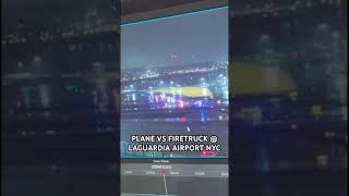 Plane vs Firetruck #LGA #NYC