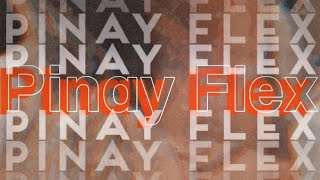Pinay Flex - Ichi Heal Rico Eazyykelly