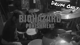 Biohazard - Punishment Drum Only