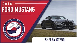 2016 Shelby GT350 360 Test drive near me