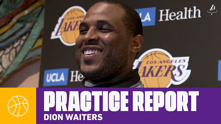 Dion Waiters talks about getting acclimated to the team | Lakers Practice - DayDayNews