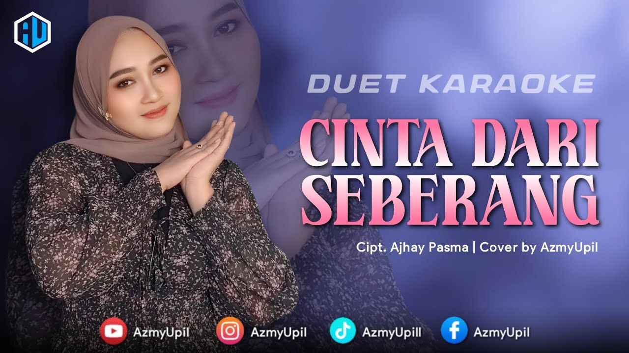 CINTA DARI SEBERANG - ( Yaya nadila ft zinidin zidan ) KARAOKE DUET UNTUK COWOK