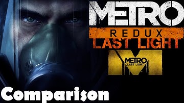 Metro Last Light Redux PC Graphics Comparison 1080p