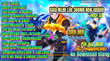 Script Data MLBB Lite 300MB Full Event Patch 515 Terbaru || No Password || No Clickbait 😘