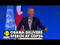 Former US President Barack Obama address COP26 climate conference | WION News