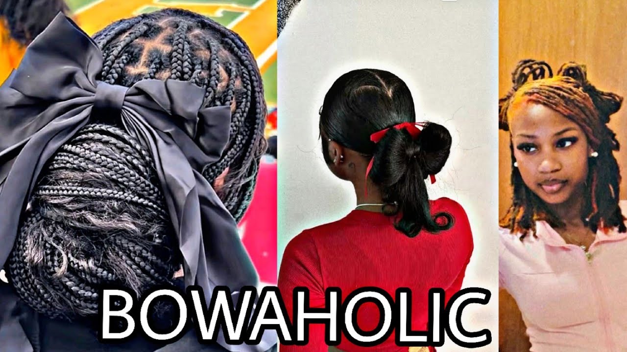 BOWAHOLIC|KELS♡!|#blackgirltiktok #bowhairstyle