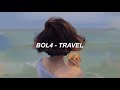 BOL4 볼빨간사춘기 Travel 여행 Easy Lyrics BOL4 볼빨간사춘기 Travel 여행 Easy Lyrics