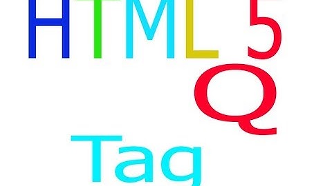 html 5 bangla tutorial part   15 Q tag