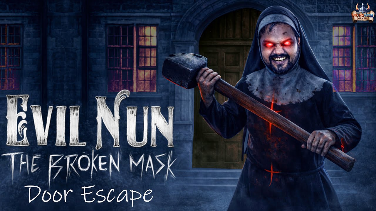 Door Escape Ho Gaya 😱 | Evil Nun The Broken Mask Part 2 | Hindi Gameplay