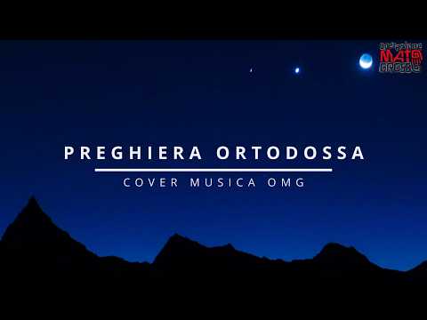 Video Preghiera Ortodossa