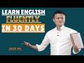 LEARN ENGLISH FLUENTLY IN 30 DAYS BEST SPEECH BY JACK MA