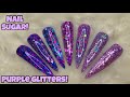 Purple Glitters you NEED! | Nail Sugar