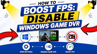 How To Boost FPS: Disable Windows Game DVR
