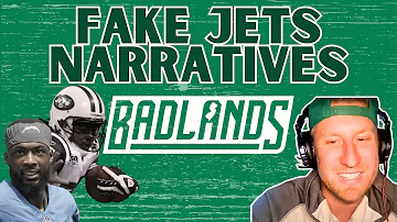 Fake #Jets Narratives! (FULL BADLANDS)