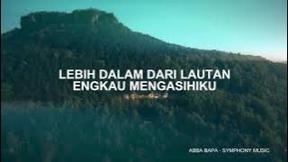 Abba Bapa   Symphony Music Lyric Video