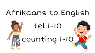 Afrikaans to English - Counting 1-10